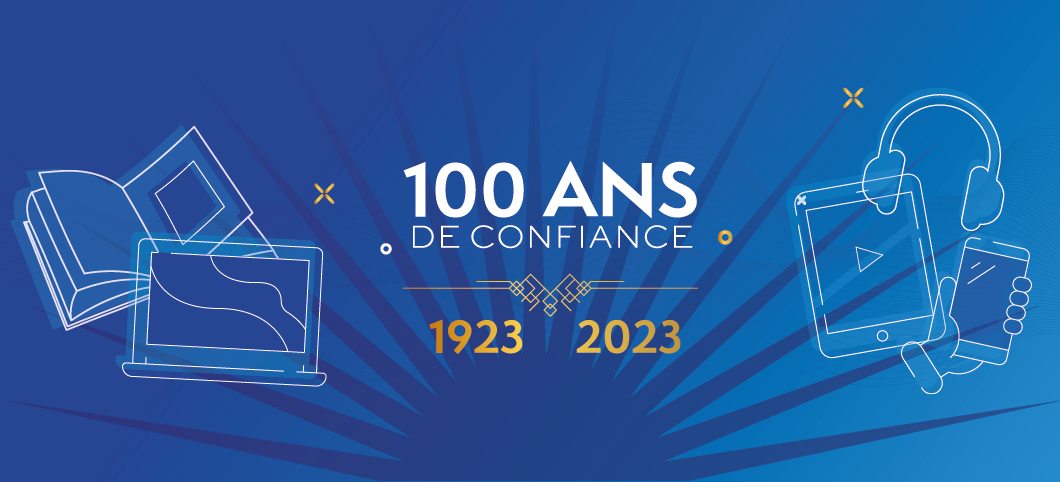 100 ANS de confiance 1923 - 2023