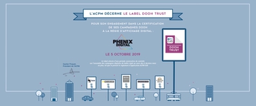 Phenix Digital labelisée DOOH Trust